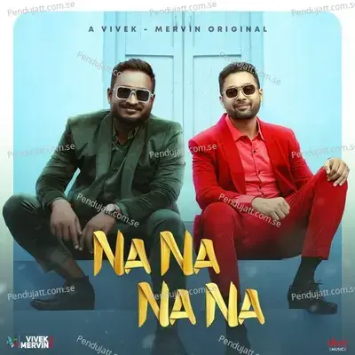 Na Na Na Na - Vishnu Edavan album cover 