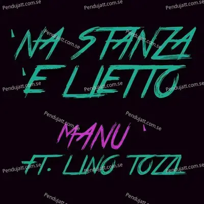 Na Stanza E Lietto - Manu album cover 