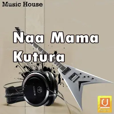 Naa Mama Kutura - Anilkumar album cover 