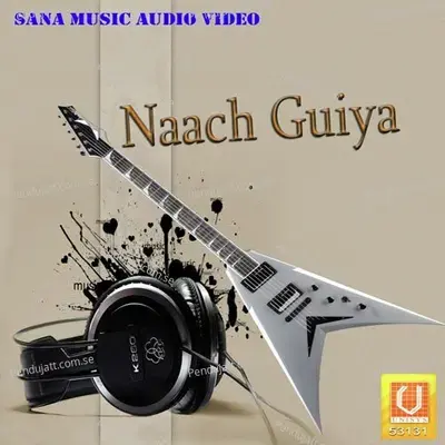 Naach Guiya - Rajesh cover album