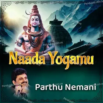 Naada Yogamu - Parthasarathy cover album