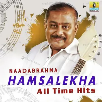 Naadabrahma Hamsalekha All Time Hits - Hamsalekha cover album