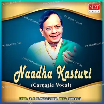 Naadha Kasturi - M. Balamuralikrishna cover album