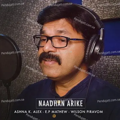 Naadhan Arike - Ashna K. Alex album cover 