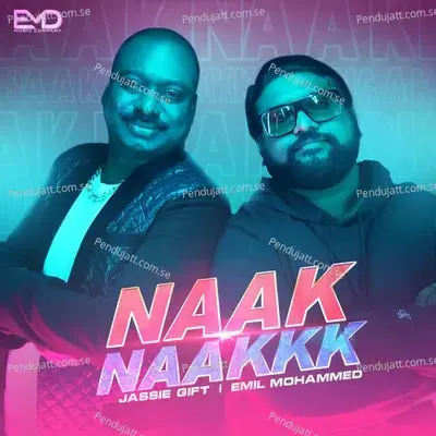 Naak Naakkk - Jassie Gift album cover 