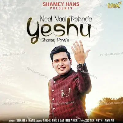 Naal Naal Rehnda Yeshu - Shamey Hans album cover 