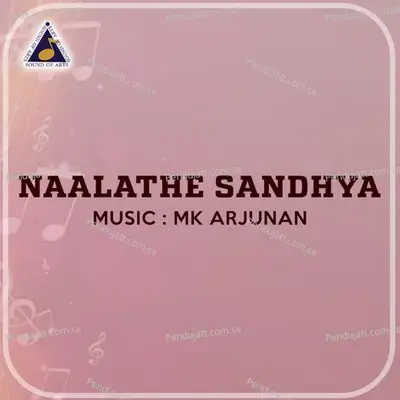 Naalathe Sandhya (Malayorangalil Chuvappu) - M.K. Arjunan cover album