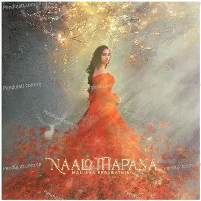 Naalo Thapana - Manisha Eerabathini album cover 