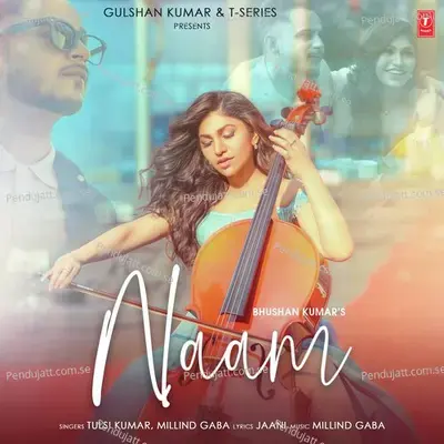 Naam - Tulsi Kumar