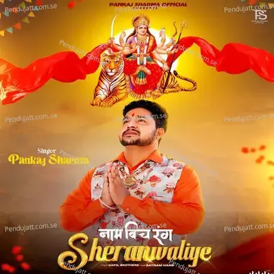 Naam Vich Rang Sheranwaliye - Pankaj Sharma album cover 