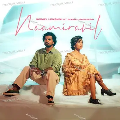 Naamiravil - Gowry Lekshmi album cover 