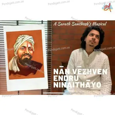 Naan Veezhven Endru Ninaithaayo - Sarath Santhosh album cover 