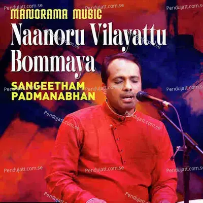 Naanoru Vilayattu Bommaya - Papanasam Sivan album cover 