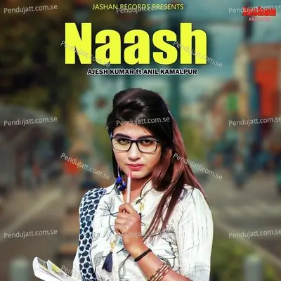 Naash - Ajesh Kumar album cover 