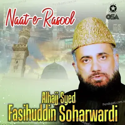 Alif Allah Chambe Dee Booti - Alhajj Syed Fasihuddin Soharwardi album cover 