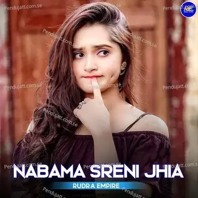 Nabama Sreni Jhia - Rudra Empire album cover 