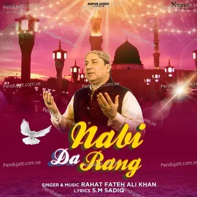 Nabi Da Rang - Rahat Fateh Ali Khan