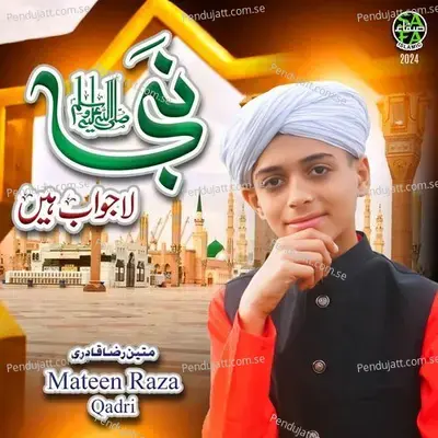 Nabi Lajawab Hain - Mateen Raza Qadri album cover 