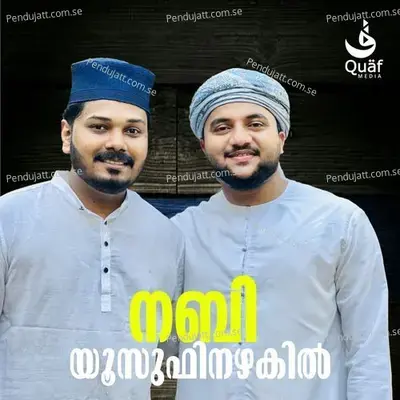 Nabi Yusfinazhakil - Khaja Hussain Wayanad album cover 