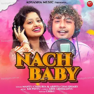Nach Baby - Mantu Chhuria album cover 