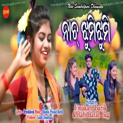 Nach Jhumi Jhumi - Umakant Barik album cover 