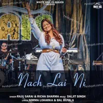 Nach Lai Ni - Raju Sarai album cover 