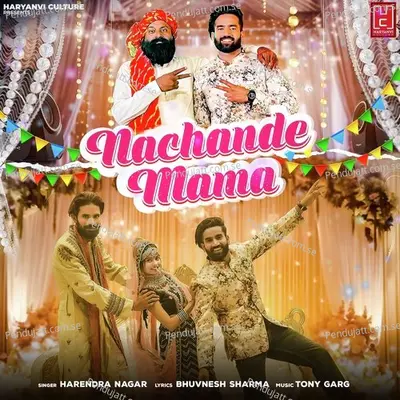 Nachande Mama - Pradeep Bhati album cover 