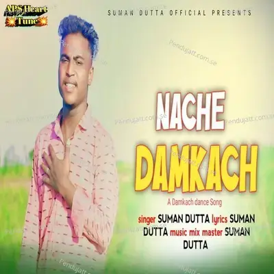 Nache Damkach - Suman Dutta album cover 