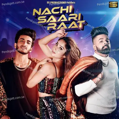 Nachi Saari Raat - Manish Rawal album cover 