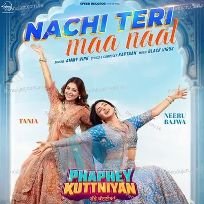 Nachi Teri Maa Naal - Ammy Virk album cover 