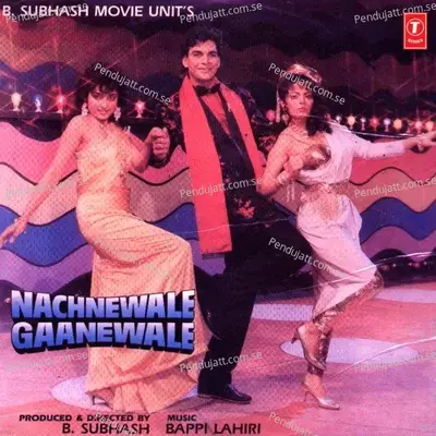 Aaye Hum Nachnewale - Bappi Lahiri album cover 