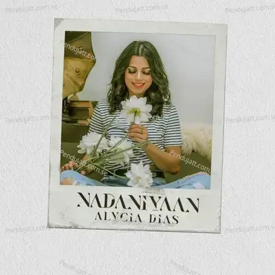 Nadaniyaan - Alycia Dias album cover 