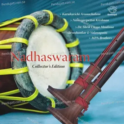 Nadhaswaram - Collectors Edition - Various Artists cover album