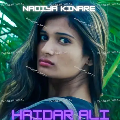 Nadiya Kinare - Ali Haider album cover 