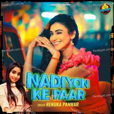 Nadiyon Ke Paar - Renuka Panwar album cover 