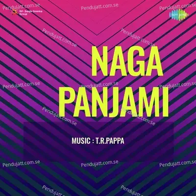 Naga Panjami - T.R.Pappa cover album