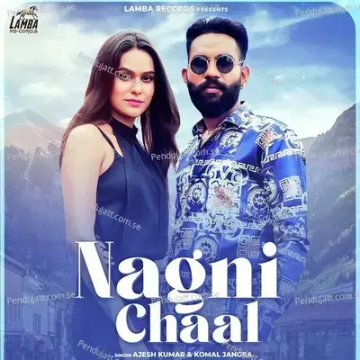 Nagni Chaal - Ajesh Kumar album cover 