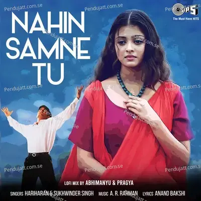 Nahin Saamne Tu - A. R. Rahman album cover 