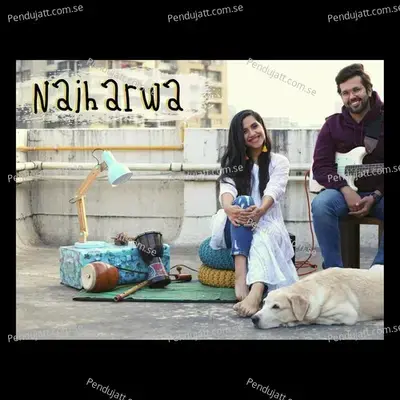 Naiharwa - Nikhita Gandhi album cover 