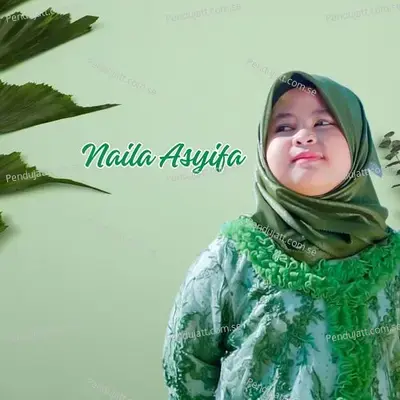 Maulidu Ahmad - Naila Asyifa album cover 