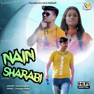 Nain Sharabi - Sonu Bhagana album cover 