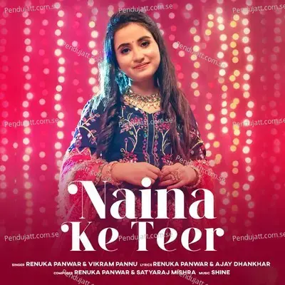 Naina Ke Teer - Renuka Panwar album cover 