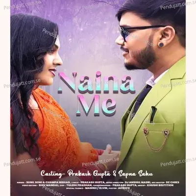 Naina Me - Sunil Soni album cover 