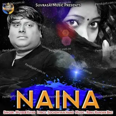 Naina - Mujeeb Khan album cover 