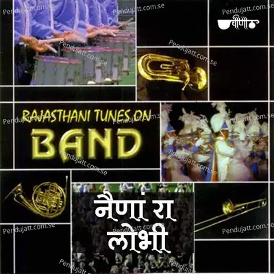 Naina Ra Lobhi - Assembled Brass Band album cover 