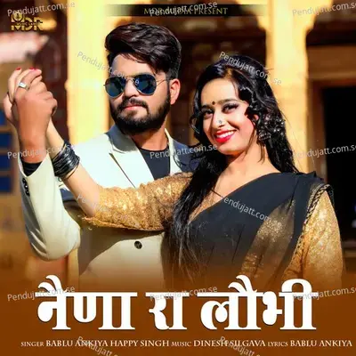 Naina Ra Lobhi - Bablu Ankiya album cover 