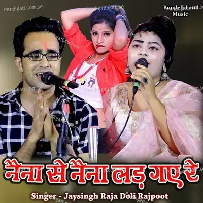 Naina Se Naina Lad Gae Re - Jaysingh Raja album cover 