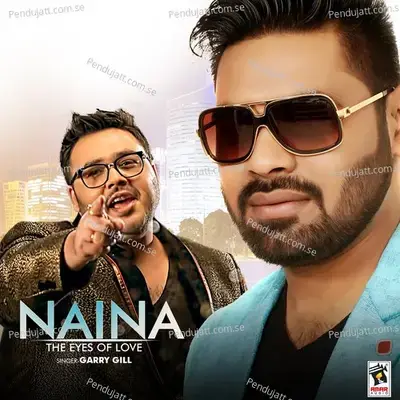 Naina - The Eyes Of Love - Garry Gill album cover 