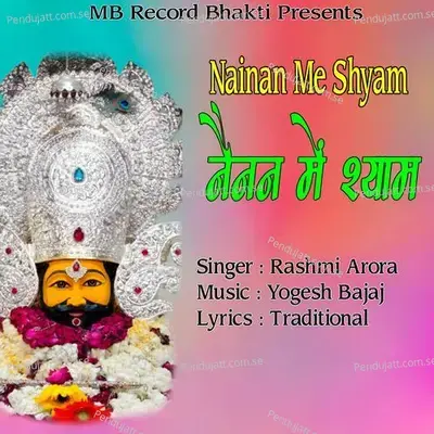 Nainan Me Shyam - Rashmi Arora album cover 
