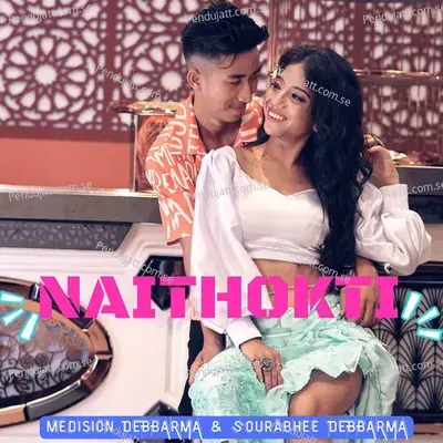 Naithokti - Medision Debbarma album cover 